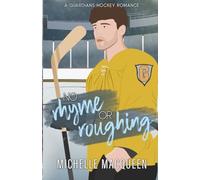 No Rhyme or Roughing