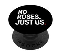 No Roses Just Us PopSockets PopGrip Adesivo