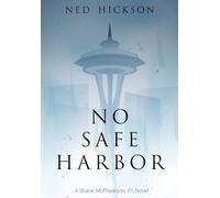 No Safe Harbor: 1