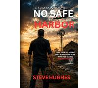 NO SAFE HARBOR: A JACK CALLAHAN NOVEL