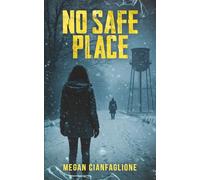 No Safe Place