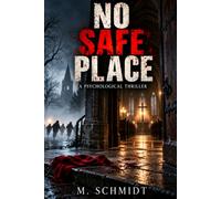 No Safe Place
