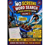 No Screens Word Search: Outdoor Adventure Edition Vol 1