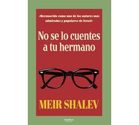 NO SE LO CUENTES A TU HERMANO