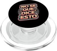 No Se Que Dice Esto Lingua di scherzo della frase spagnola PopSockets PopGrip per MagSafe