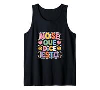 No Se Que Dice Esto Spanish Phrase Joke Language |- Canotta