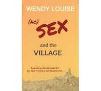 (no) SEX and the VILLAGE