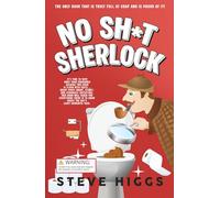 No Sh*t, Sherlock: The world's greatest stocking filler!