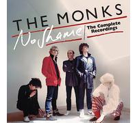 The Monks: No Shame - The Complete Recordings