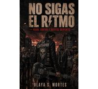 No sigas el ritmo: Ruido control y muertos obedientes
