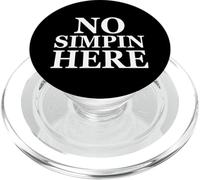 No Simpin Here - Anti Simp Zone - End Simping For Simp Gamer PopSockets PopGrip per MagSafe