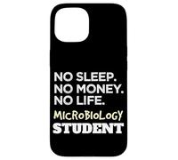 No Sleep Money Life Microbiologia Scienze Studente Custodia per iPhone 15