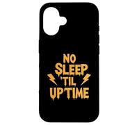 No Sleep Til Uptime Sysadmin IT Programmer Tech Humor Custodia per iPhone 16