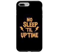 No Sleep Til Uptime Sysadmin IT Programmer Tech Humor Custodia per iPhone 7 Plus/8 Plus