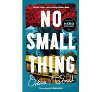 No Small Thing: Shortlisted for the 2024 Nero Book Awards for Debut Fiction