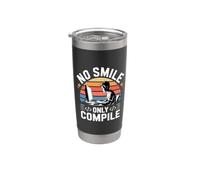 No Smile Only Compile Programmatore sviluppatore di codifica Bicchiere termico in acciaio inox doppia parete