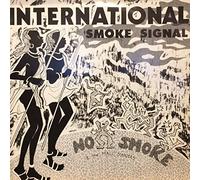 No Smoke - International Smoke Signals