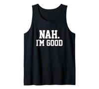 No, Sono Bravo a Dire Una Dichiarazione sarcastica Che passerò Canotta