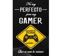 No soy perfecto pero soy gamer: Agenda 2025 2026 escolar niño niña de primaria y secundaria | Agenda gamer diaria (2 día = 1 página) | Contactos | ... escolar | Formato práctico A5 | 215 Páginas