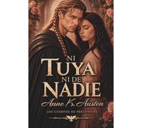 No soy tuya ni de nadie: Novela romántica histórica en Escocia: 4