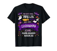 No Soy Una Bruja Soy Una Luchadora Regalo Mujer Luchadora Maglietta