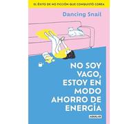 No soy vago, estoy en modo ahorro de energía