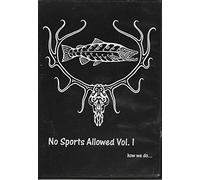 No Sports Allowed Volume 1 Fishing DVD