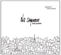 No Square Jazz Quartet Buenos Aires / Paris (CD)