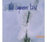 No Square Trio - Empreintes by No Square Trio (1999-06-21)