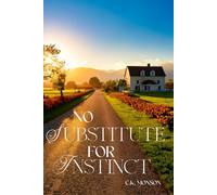 No Substitute for Instinct