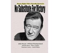 No Substitute For Victory