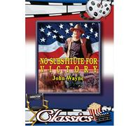 No Substitute for Victory - No Substitute for Victory