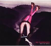 No Surrender - Medicine Babies