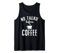 No Talkie Before Coffee Funny Morning Cappuccino, Latte Lover Canotta