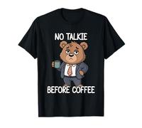 No Talkie Before Coffee Maglietta