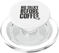 No Talky Before Coffee Funny Introvert Quote Design PopSockets PopGrip per MagSafe