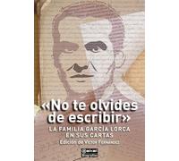 "No te olvides de escribir": La familia García Lorca en sus cartas: 21