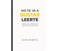 NO TE VA A GUSTAR LEERTE: Preguntas incómodas que destrozan tus excusas y te obligan a actuar