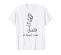 No Tennis Today Funny Triste Stick Figure Messy Bun Girl Player Maglietta