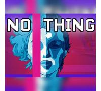 NO THING (PC) Steam Key - GLOBAL