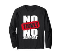 No Ticket No Support - Informatica Lavoro Admin Maglia a Manica