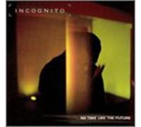 Verve Spa – Incognito: No Time Like the Future