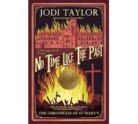 No Time Like The Past