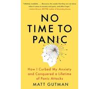 Matt Gutman No Time to Panic (Tascabile)