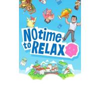 No Time to Relax Steam Key GLOBAL