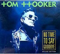 No Time To Say Goodbye (Deluxe Edition)