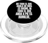 No todo el que habla de Dios es bueno ni todo el que anda a PopSockets PopGrip per MagSafe