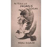 No todos los pájaros vuelan