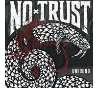 No Trust - Unfound