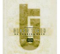 No Turning Back by Glass Tiger
